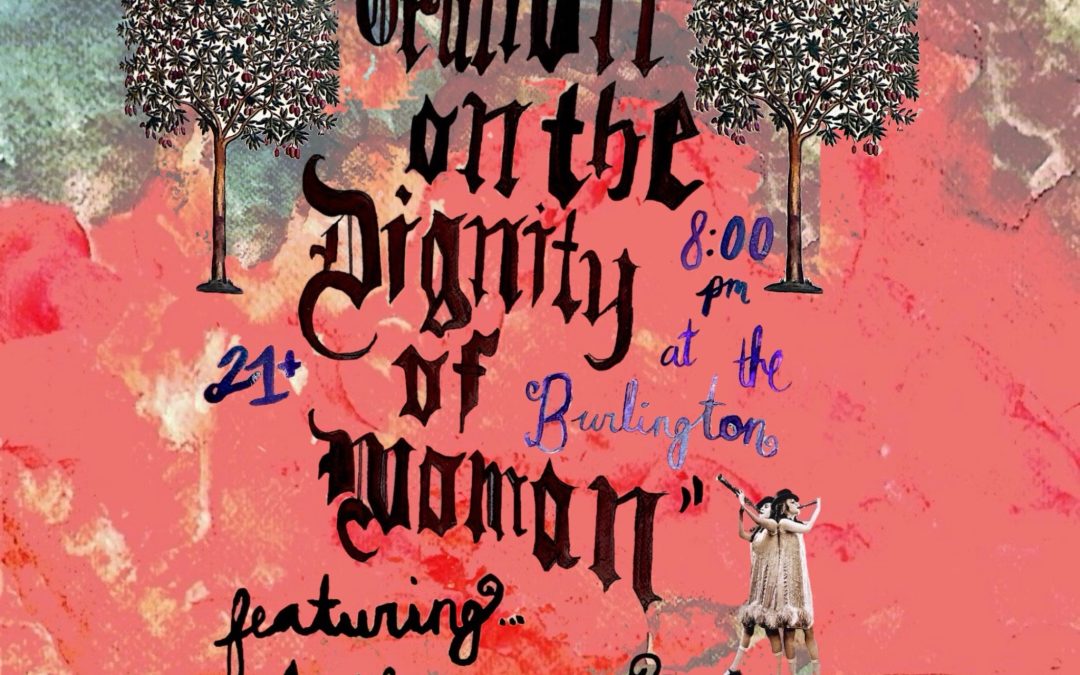 Oration on the Dignity of Woman Album Release Show